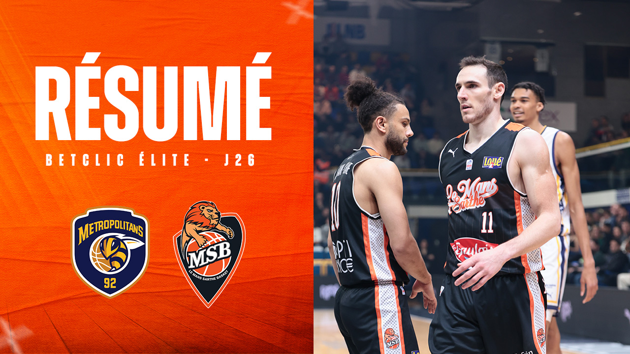 Metropolitans 92 vs. MSB : Le résumé