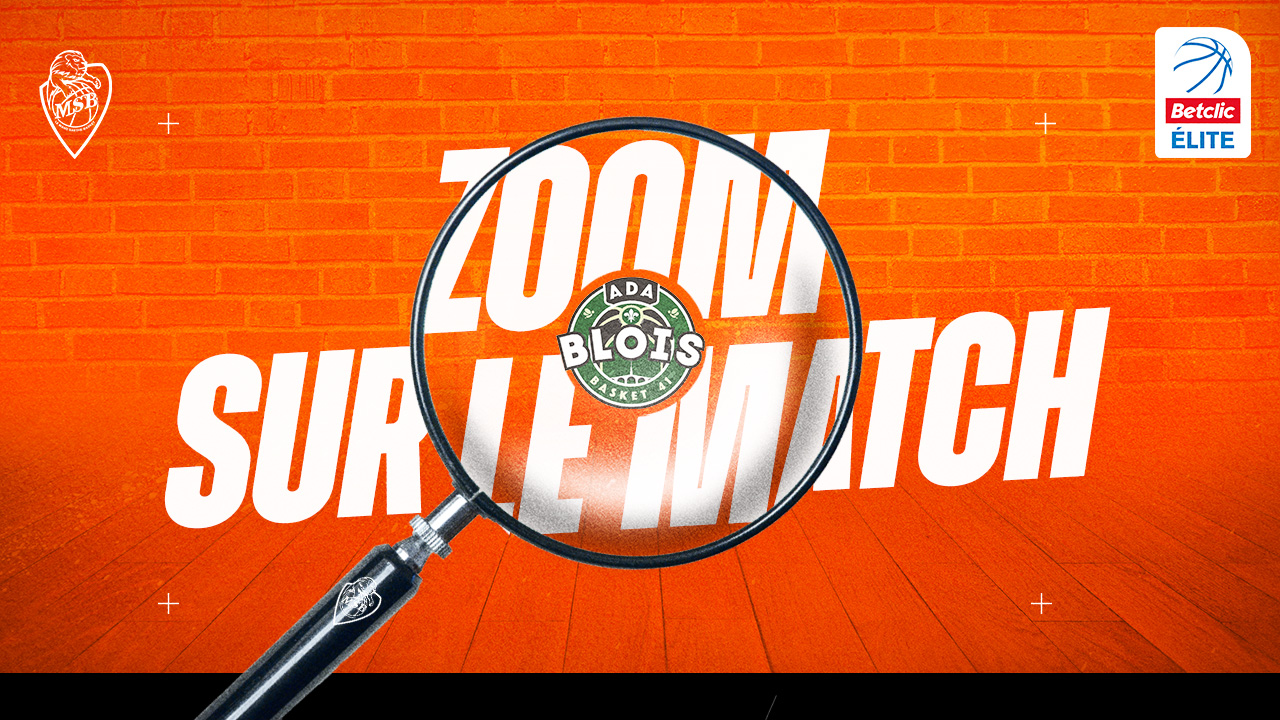 MSB.FR Zoom Sur Le Match Blois Msb