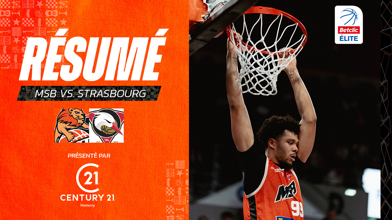 MSB vs. Strasbourg : le résumé